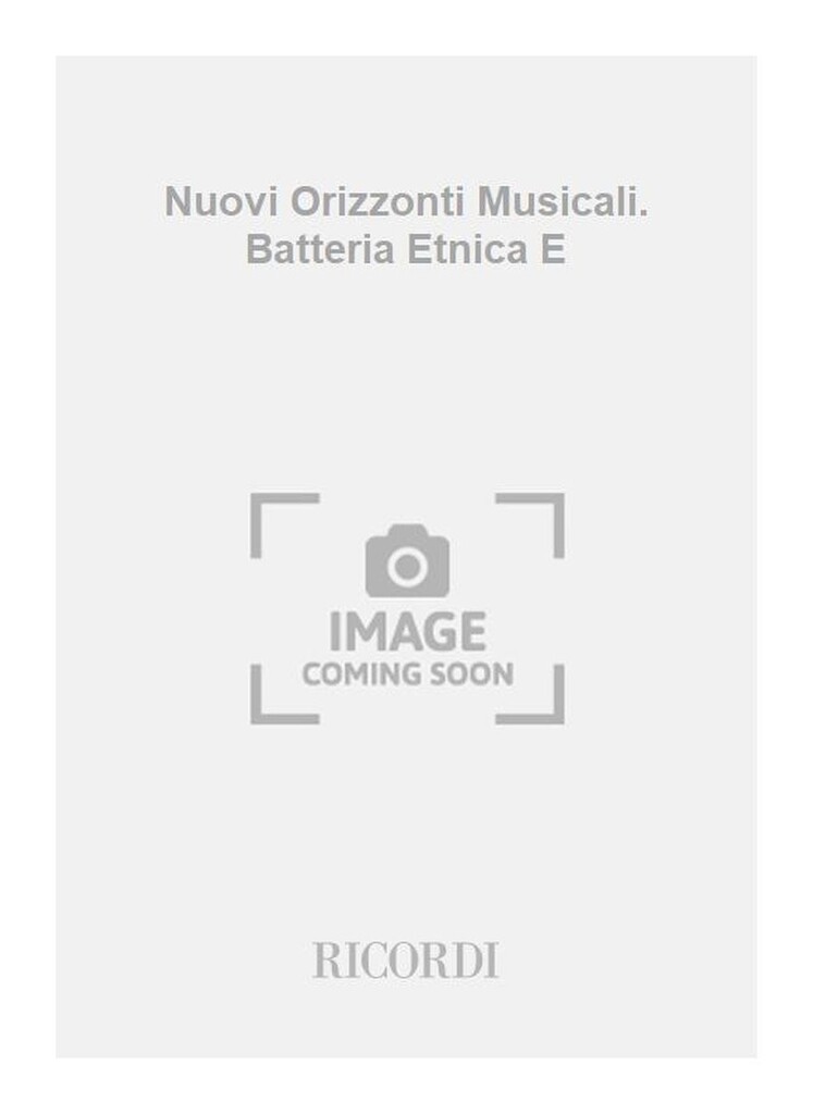 Nuovi Orizzonti Musicali. Batteria Etnica E
